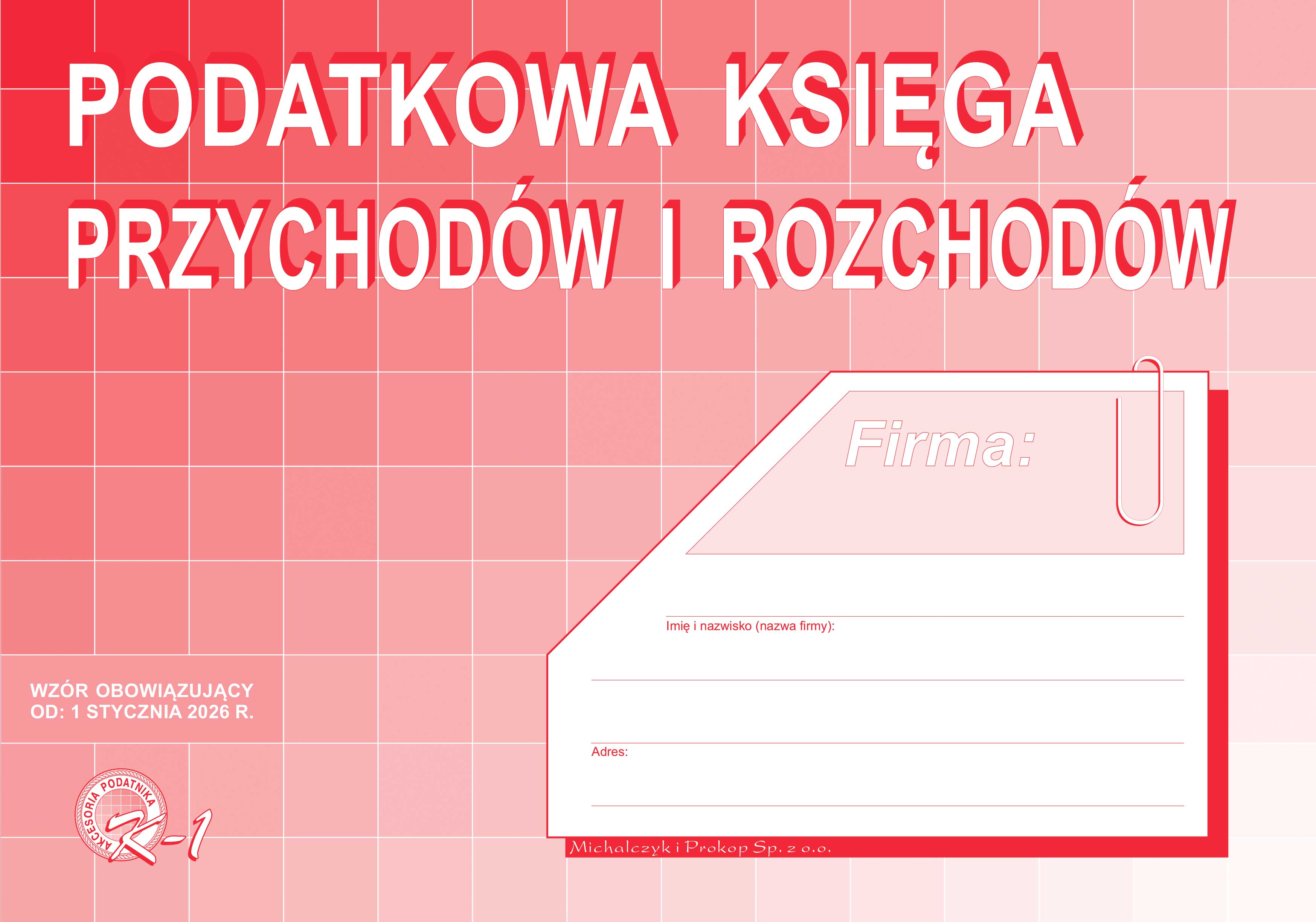 Dla podatników prowadzących podatkową księgę przychodów i rozchodów