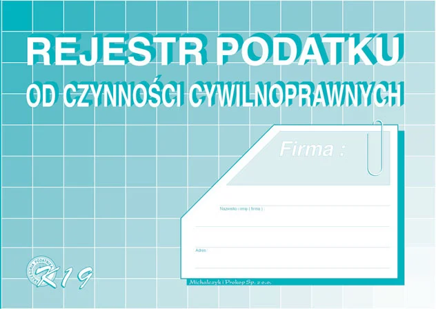Galeria - K19 Rejestr podatku od czynności cywilnoprawnych
